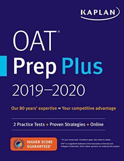 GET [KINDLE PDF EBOOK EPUB] OAT Prep Plus 2019-2020 by  Kaplan Test Prep 📁