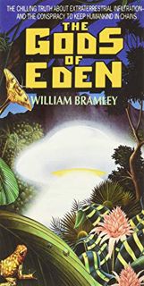 ACCESS [EBOOK EPUB KINDLE PDF] The Gods of Eden by  William Bramley 📕
