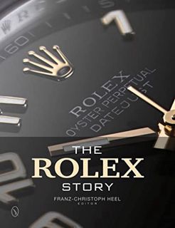 [GET] [EPUB KINDLE PDF EBOOK] The Rolex Story by  Franz-Christoph Heel 📒