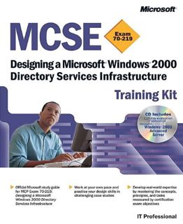 Get EBOOK EPUB KINDLE PDF MCSE Training Kit (Exam 70-219): Designing a Microsoft Windows 2000 Direct