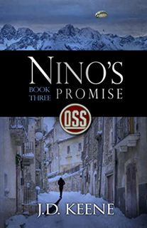 Access [EPUB KINDLE PDF EBOOK] Nino's Promise: Book 3 of the Nino Series by  JD Keene 🗃️
