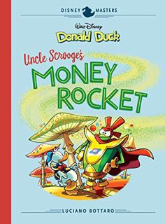 READ [EPUB KINDLE PDF EBOOK] Disney Masters Vol. 2: Walt Disney's Donald Duck: Uncle Scrooge's Money