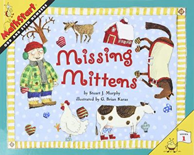 [Get] PDF EBOOK EPUB KINDLE Missing Mittens (MathStart 1) by  Stuart J. Murphy &  G. Brian Karas ✓