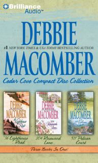 [Get] KINDLE PDF EBOOK EPUB Debbie Macomber Cedar Cove CD Collection 1: 16 Lighthouse Road, 204 Rose