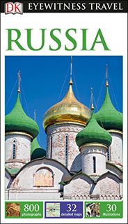 READ [KINDLE PDF EBOOK EPUB] DK Eyewitness Russia (Travel Guide) by  DK Eyewitness 📍
