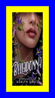 View Ebook EPUB Kindle PDF Belladonna (Belladonna  1) Read ebook [PDF] By Adalyn