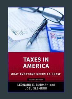 Full E-book Taxes in America: What Everyone Needs to KnowR     2nd Edition