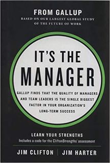 Books ✔️ Download It's the Manager: Gallup finds the quality of managers and team leaders is the sin