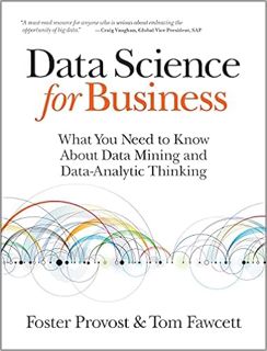 (DOWNLOAD) 📕 PDF Data Science for Business: What You Need to Know about Data Mining