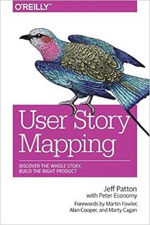 PDF 📕 [DOWNLOAD] User Story Mapping: Discover the Whole Story, Build the Right Produ