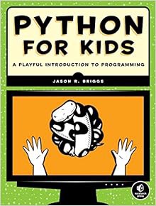 (DOWNLOAD) 📕 PDF Python for Kids: A Playful Introduction To Programming Full Audiobo