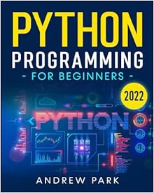 [DOWNLOAD] 📕 PDF Python Programming for Beginners: The Ultimate Crash Course to Lear
