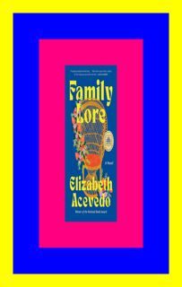 READDOWNLOAD%# Family Lore Download By Elizabeth Acevedo