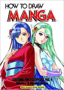 Read PDF EBOOK EPUB KINDLE How To Draw Manga Costume Encyclopedia Volume 4: Kimono And Gowns by Hika
