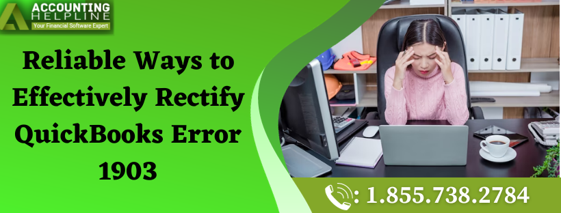 Reliable Ways to Effectively Rectify QuickBooks Error 1903