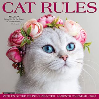 ACCESS [KINDLE PDF EBOOK EPUB] Cat Rules 2023 Wall Calendar by  Willow Creek Press 📙