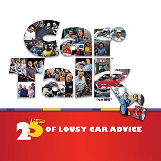 Access [EBOOK EPUB KINDLE PDF] Car Talk: 25 Years of Lousy Car Advice by  Tom Magliozzi,Ray Magliozz