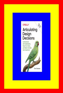 ^DOWNLOAD EBOOK^ Articulating Design Decisions Communicate with Stakeholders  Keep Your Sa