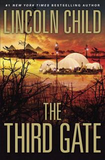 Read The Third Gate (Jeremy Logan, #3) Author Lincoln Child FREE *(Book)