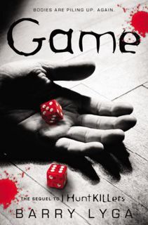 Read Game (I Hunt Killers, #2) Author Barry Lyga FREE *(Book)