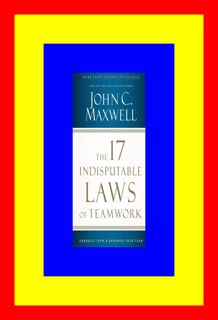PDF Download The 17 Indisputable Laws of Teamwork Embrace Them and Empower Your Team Ebook