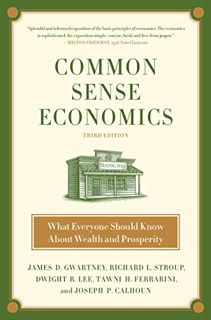 View [PDF EBOOK EPUB KINDLE] Common Sense Economics: What Everyone Should Know About Wealth and Pros