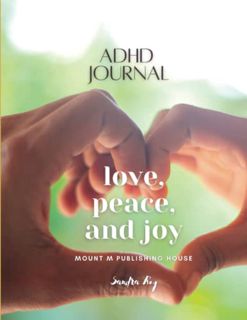 [GET] KINDLE PDF EBOOK EPUB ADHD Journal: Wellness Planner by  Sandra Roy &  Stacey  Jo Fox 📂