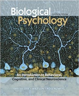 Pdf📖Download❤️ Biological Psychology: An Introduction to Behavioral, Cognitive, and