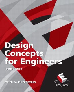 [Get] EBOOK EPUB KINDLE PDF Design Concepts for Engineers by  Mark N Horenstein 📃