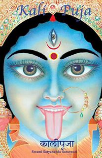 [READ] [KINDLE PDF EBOOK EPUB] Kali Puja by  Swami Satyananda Saraswati &  Shree Maa 📫
