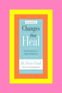 ^DOWNLOAD@PDF#)} Changes That Heal Four Practical Steps to a Happier  Healthier You ^DOWNL