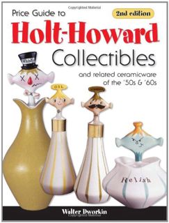 Read [EPUB KINDLE PDF EBOOK] Price Guide to Holt-Howard Collectibles and Related Ceramicware of the