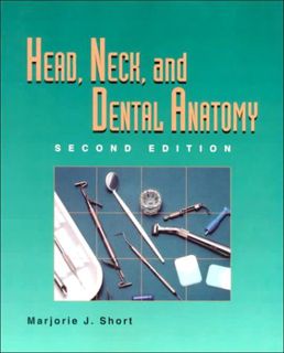 ACCESS EBOOK EPUB KINDLE PDF Head, Neck, and Dental Anatomy by  Marjorie J. Short &  Deborah Levin-G