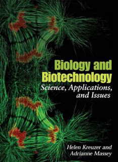 ACCESS PDF EBOOK EPUB KINDLE Biology and Biotechnology: Science, Applications, and Issues by  Helen