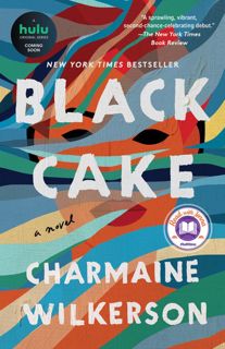 Read Black Cake Author Charmaine Wilkerson FREE *(Book)