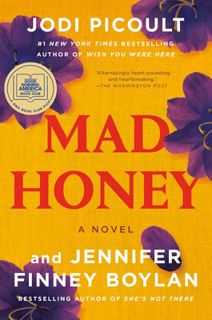Read Mad Honey Author Jodi Picoult FREE *(Book)