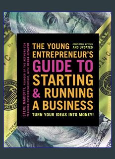 DOWNLOAD NOW The Young Entrepreneur's Guide to Starting and Running a Business: Turn Your Ideas int