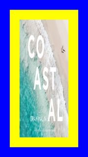 [PDF READ ONLINE] Gray Malin Coastal Get [ Kindle PDF Ebook EPUB] By Gray Malin