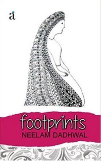 Read Footprints Author Neelam Dadhwal FREE [eBook]