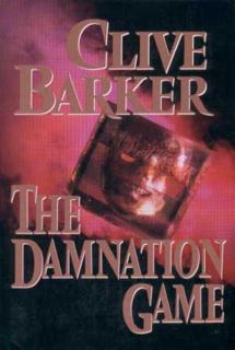 Read The Damnation Game Author Clive Barker FREE *(Book)