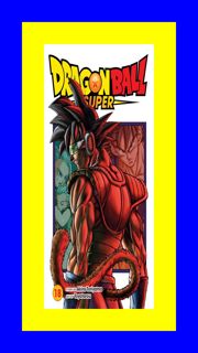 [PDF] Dragon Ball Super  Vol. 18 [EBOOK] By Akira Toriyama