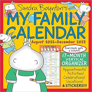 Download ⚡️ [PDF] Sandra Boynton's My Family Calendar 17-Month 2022-2023 Family Wall Calendar Online