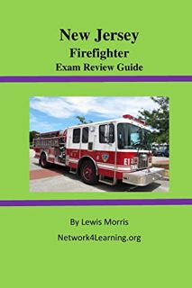 [Get] [EPUB KINDLE PDF EBOOK] New Jersey Firefighter Exam Review Guide by  Lewis Morris 📫