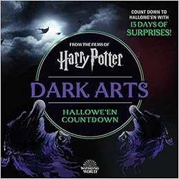 [View] [PDF EBOOK EPUB KINDLE] Harry Potter Dark Arts: Countdown to Halloween by Insight Editions 📬