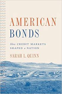 View [EPUB KINDLE PDF EBOOK] American Bonds: How Credit Markets Shaped a Nation (Princeton Studies i