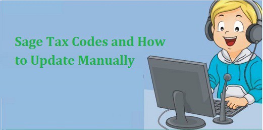 Sage Tax Codes and How to Update Manually