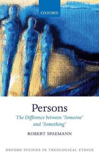 VIEW EBOOK EPUB KINDLE PDF Persons: The Difference between `Someone' and `Something' (Oxford Studies