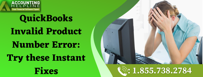 QuickBooks Invalid Product Number Error: Try these Instant Fixes