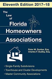 [READ] KINDLE PDF EBOOK EPUB The Law of Florida Homeowners Association by  Charles F. Dudley &  Pete