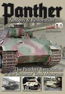 [READ] EPUB KINDLE PDF EBOOK Panther, Autopsy and Restoration: The Panther Restoration at the Saumur